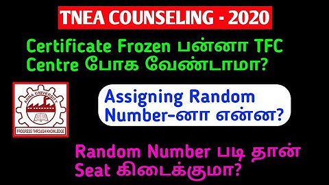 Assigning Random Number? 🤔|Frozen Certificates? | TFC Certificate Verification | TNEA 2020 | GK
