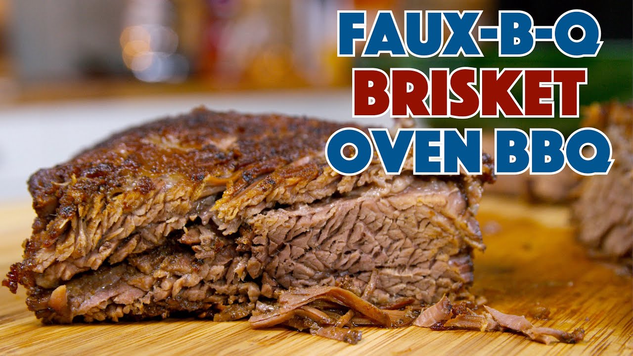 Faux-B-Q Brisket Oven Barbecue Brisket | Glen And Friends Cooking