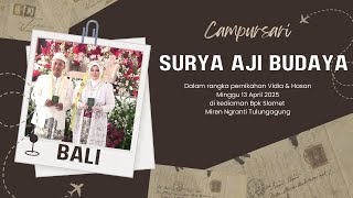 #LIVE CAMPURSARI SURYA AJI BUDAYA dalam rangka pernikahan VIDIA & HASAN 13 APRIL 2025