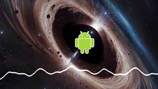 Big Easy - Android Ringtone - Black Hole Dark Ambient 🌌