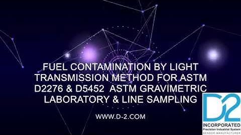 How to Determine Fuel Particulate Contamination by Light Transmission Method
