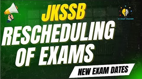 JKSSB EXAM POSTPONED II NEW EXAM DATES #jkssb #jkssbje