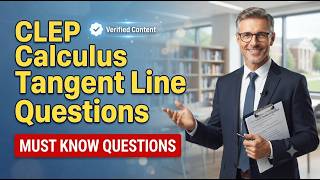 CLEP Calculus Tangent Line#EXAMPREP