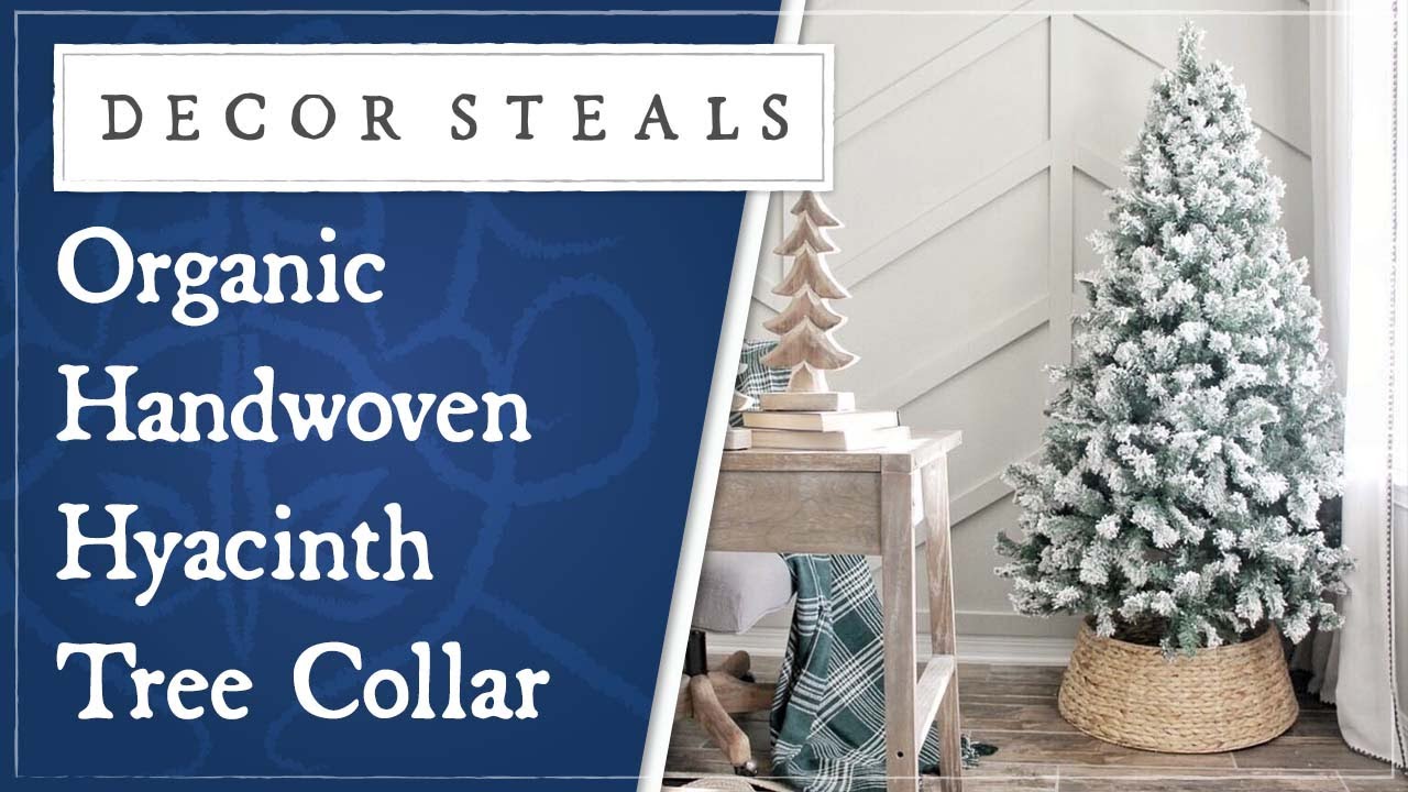 Decor Steals' Organic Handwoven Hyacinth Tree Collar YouTube