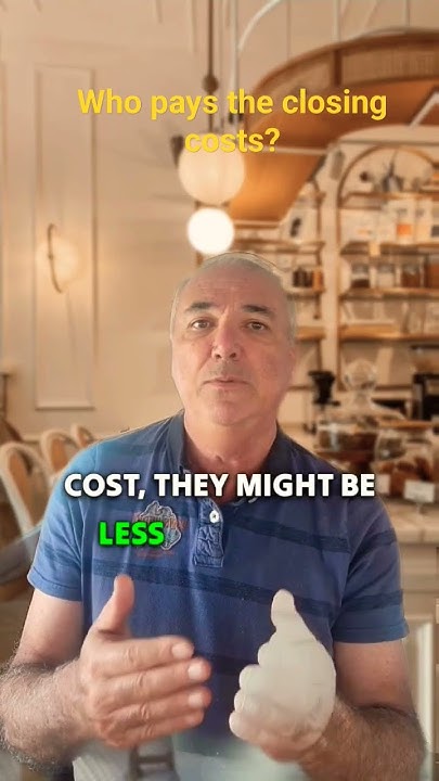 who-pays-the-closing-cost-shorts-realestate-downpayment-mortgage