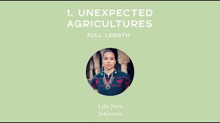 [Full Interview] Unexpected Agricultures – with Lyla June Johnston