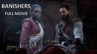 Banishers Ghosts Of New Eden Full Game Movie