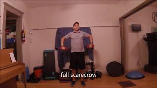 Scarecrows (Shoulder Exercise)