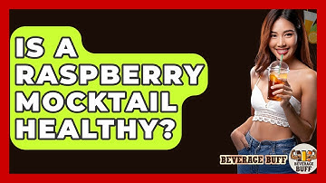 Is A Raspberry Mocktail Healthy? - Beverage Buff
