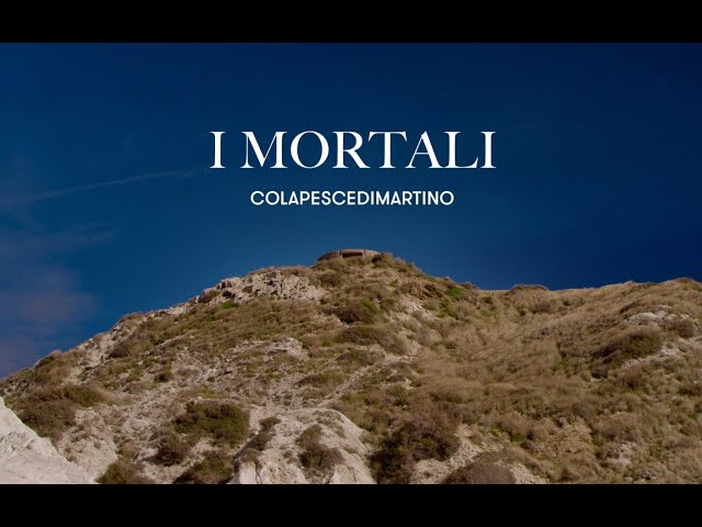 COLAPESCEDIMARTINO - I Mortali Lyrics and Tracklist