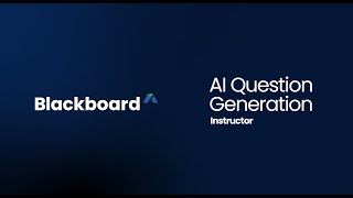 AI Question Generation in Blackboard Learn