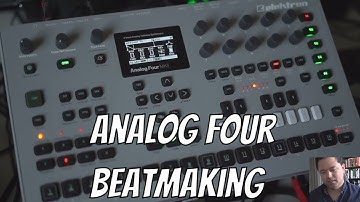 How To Make a Beat on the Elektron Analog Four MK2
