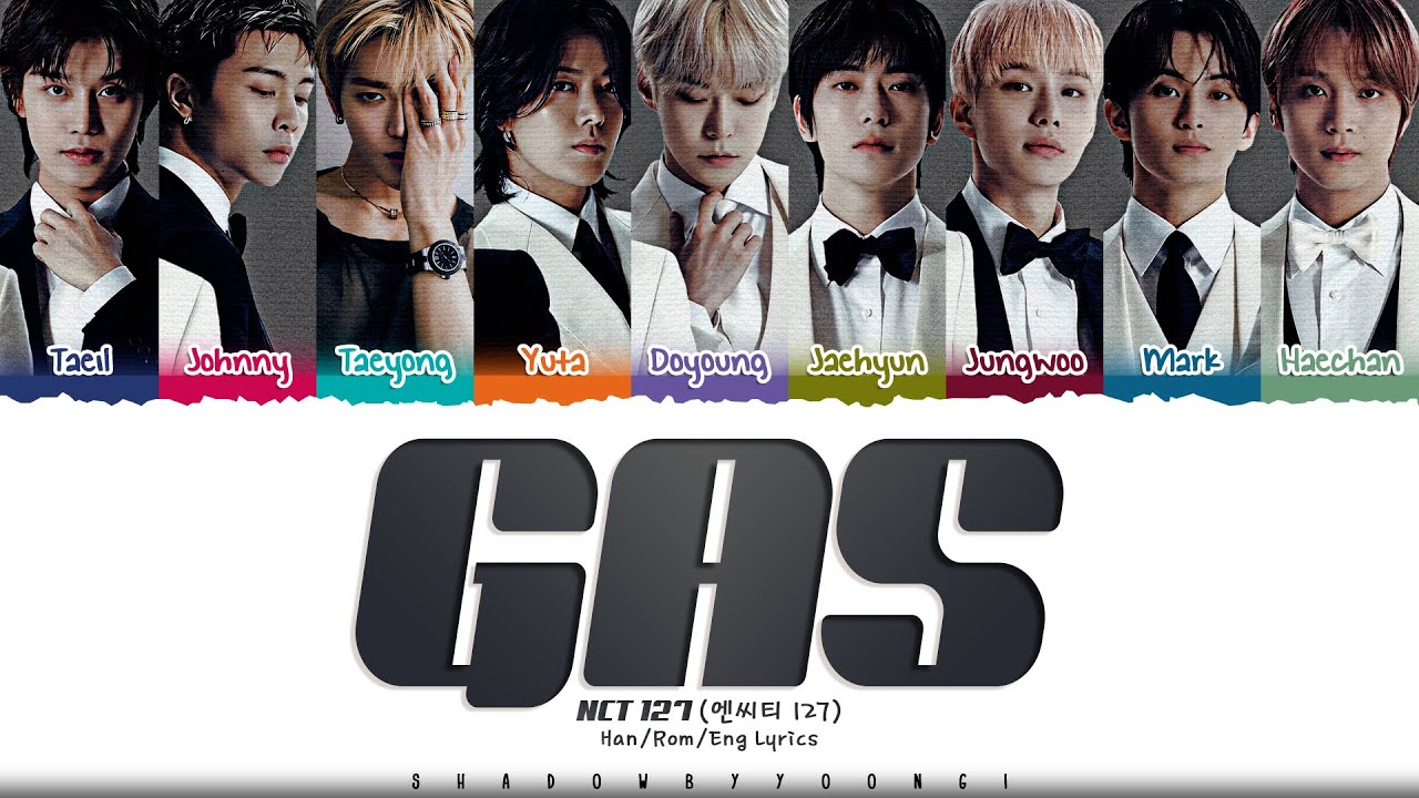 NCT 127 'GAS' Lyrics (엔시티 127 GAS 가사) [Color Coded