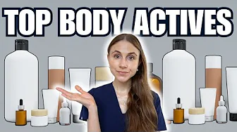 Top 5 Actives That Transform Body Skin