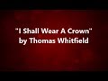 I Shall Wear A Crown (Instrumental)