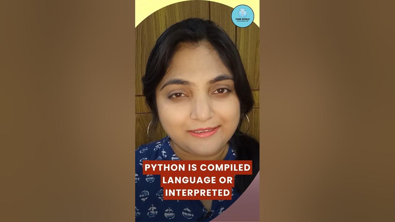 Python : Is Python Compiled Language or Interpreted? | What is PVM ...