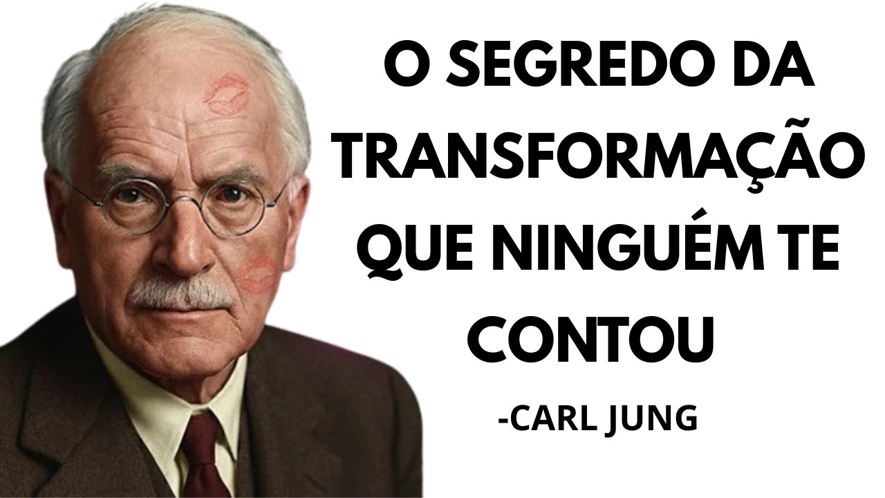O segredo da transformação que ninguém te contou | Carl Jung