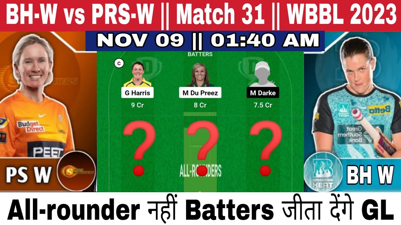 BH-W vs PS-W Dream11 Team Prediction, Bh w vs ps w Dream11 Prediction