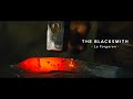 The blacksmith  a short documentary shot on the bmpcc 6k pro