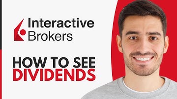 How To See Dividends In Interactive Brokers - Step by Step
