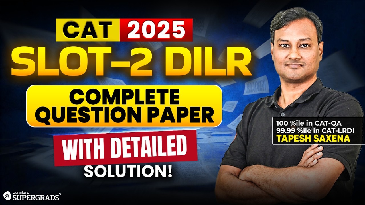 CAT 2025 Slot 2 DILR Full Paper SOLVED 🔥 Detailed Solutions & Strategy ...