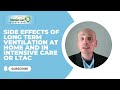 Side Effects of Long Term Ventilation at Home and in Intensive Care or LTAC