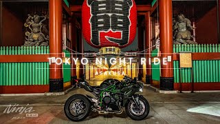 Asakusa Night Ride by Ninja H2  Episode 53/東京/Japan/Kawasaki Ninja H2【4K】