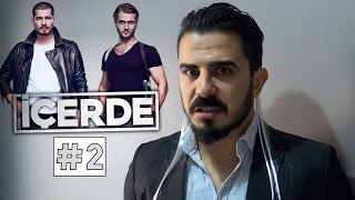 İÇERDE - TÜM BÖLÜMLER KISA ÖZET - 2