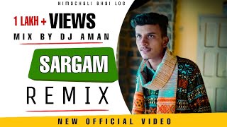 SARGAM 2021 Remix || BASS BOOSTED 🎶_ Narender Ranjan || New Pahari Song 2021 || Himachali Bhai Log