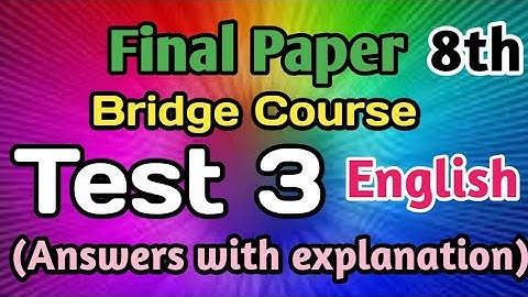 Test-3|Bridge Course|8th std. English|Answers with explanation|सेतू अभ्यास इंग्रजी टेस्ट 3|Setu Test