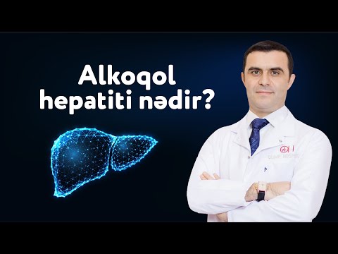 Alkoqol hepatiti nədir?