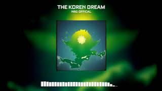 The Koren dream [NRGT offical secound debut song]