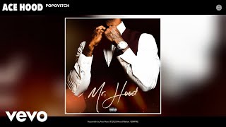 Ace Hood - Popovitch (Audio)