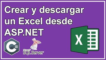 Como crear y descargar un archivo excel con C# desde ASP.NET MVC  ✅