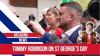 Tommy Robinson victory over the forces of oppression on St George's day!