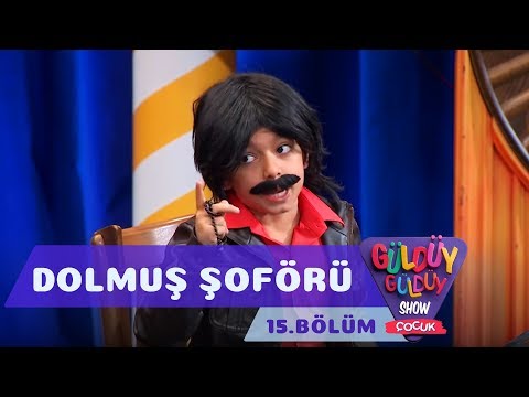 Güldüy Güldüy Show Çocuk 15.Bölüm - Dolmuş Şoförü