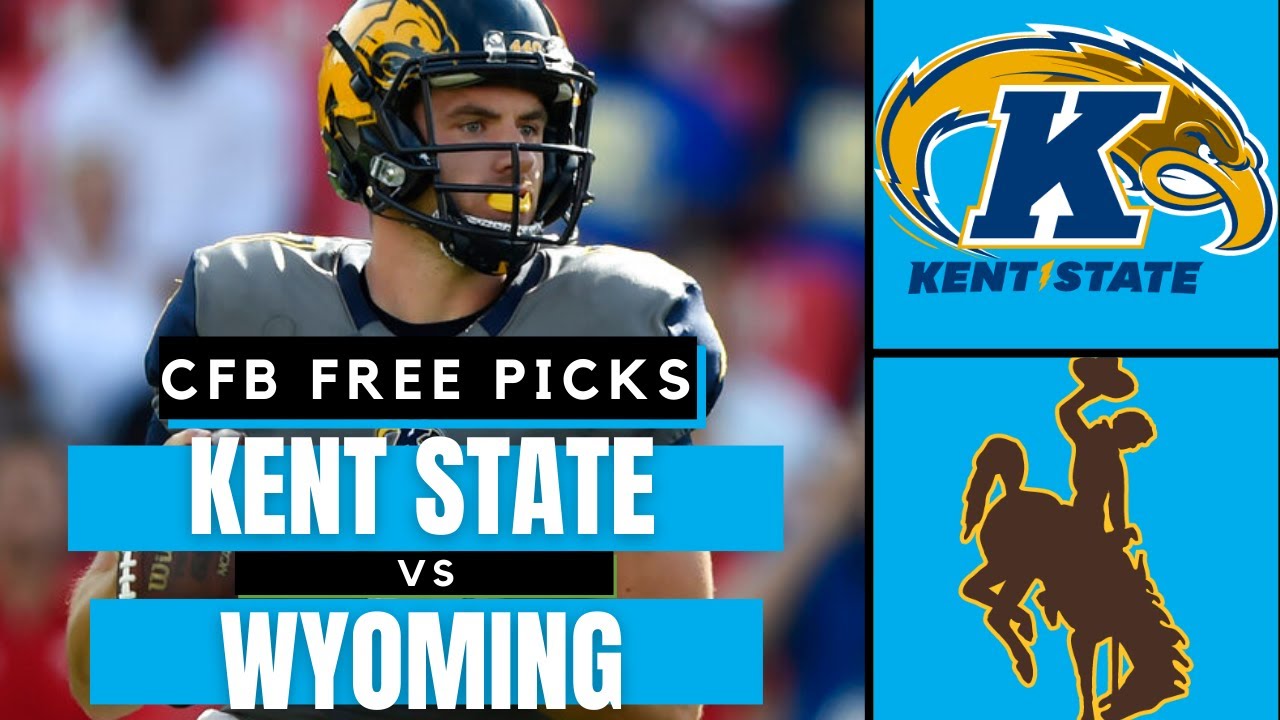 College Football Free Picks KENT STATE vs WYOMING NCAAF Picks and