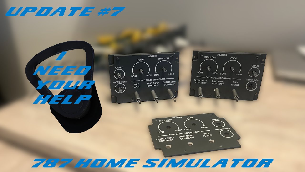 I need your help - New Faceplates for the Heating Panels | 787 Home Simulator Update 7