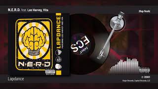 N.E.R.D. - Lapdance feat. Lee Harvey, Vita |[ Rap Rock ]| 2001