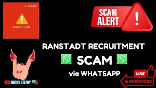 ⚠️WATCH OUT For Ranstadt Recruitment Scam via WhatsApp | Rocks Steady  ⚠️