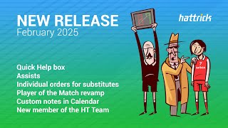 New release: Quick Help box, assists & more (February 2025)