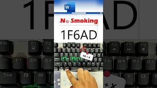 No Smoking 🚭 icon in MS Word #keyboard #computereducation #wordtips #word