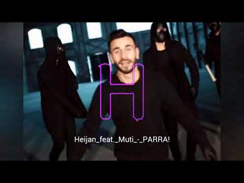 Heijan_feat_Muti_-_PARRA!