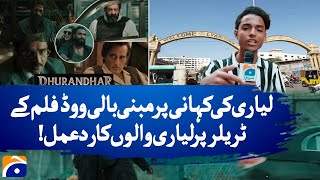 Lyari Reacts To Bollywood Film Trailer Message For Ranveer Singh Geo Digital