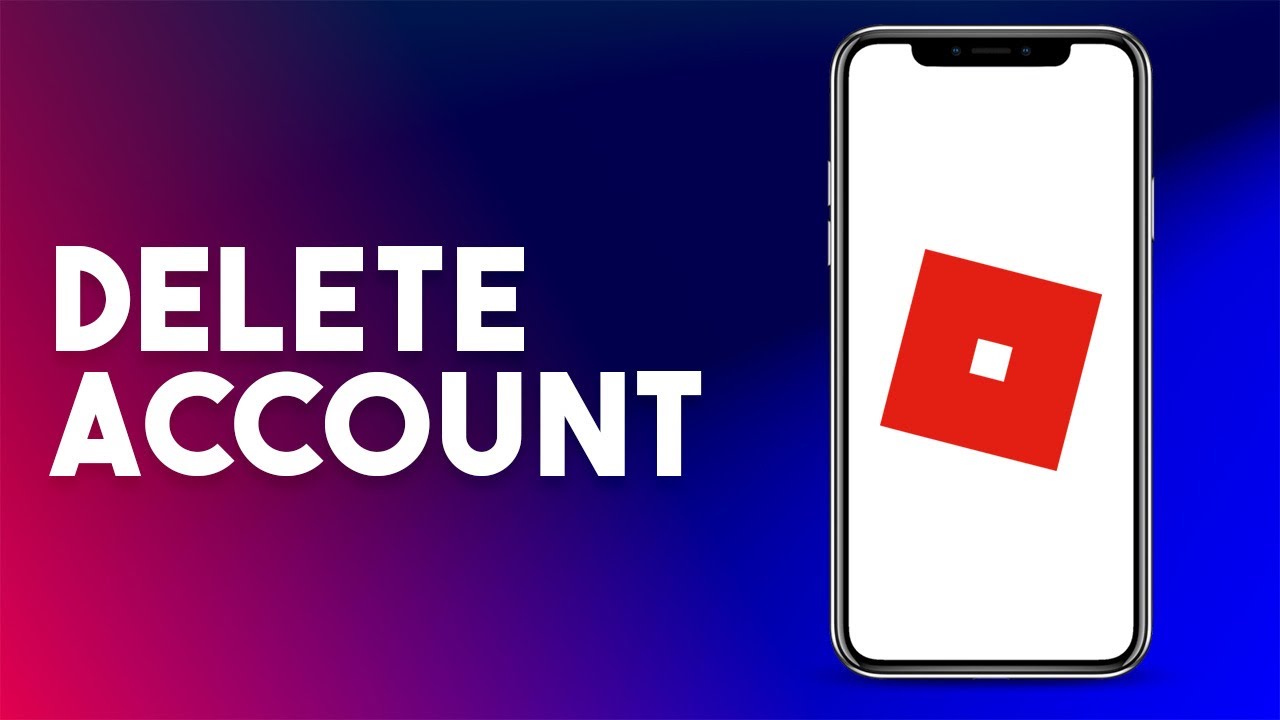 How To Delete Roblox Account 2023 Full Guide YouTube how-to-delete-roblox-account-2023-full-guide-youtube