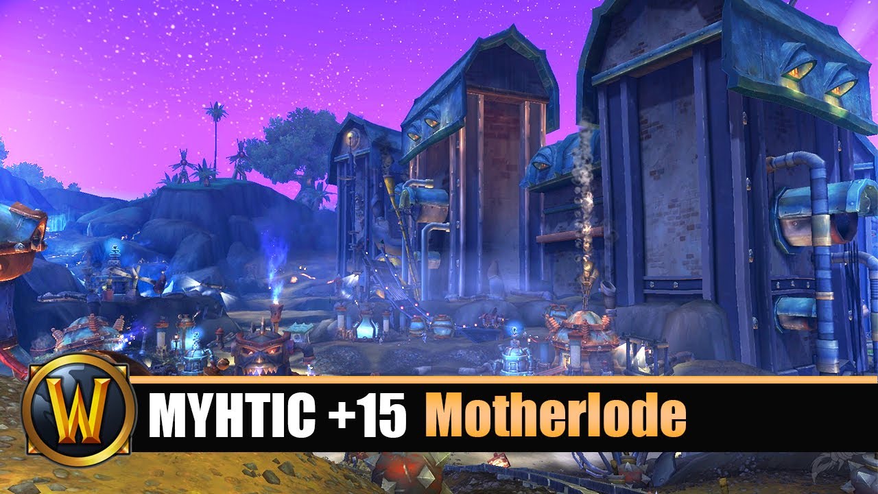 [WOW] Motherlode Mythic +15 Double Chest YouTube