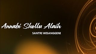 Annabi Shollu 'alahi ( Mayit Kalungan Ulo ) - Santri Wisanggeni - Dhehan Audio