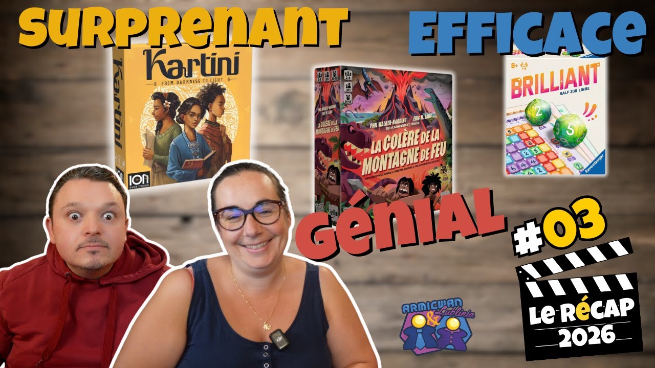 Du Familial, de l'expert et des dés | c'est le Récap n°03 | 2026