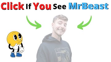 Click Only If You See MrBeast.... (Faster)