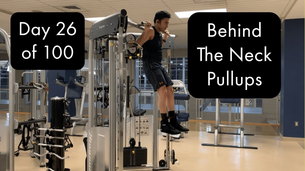 How To Do Behind The Neck PullUps Upper Back Strength YouTube